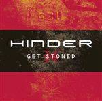 Hinder (USA) : Get Stoned